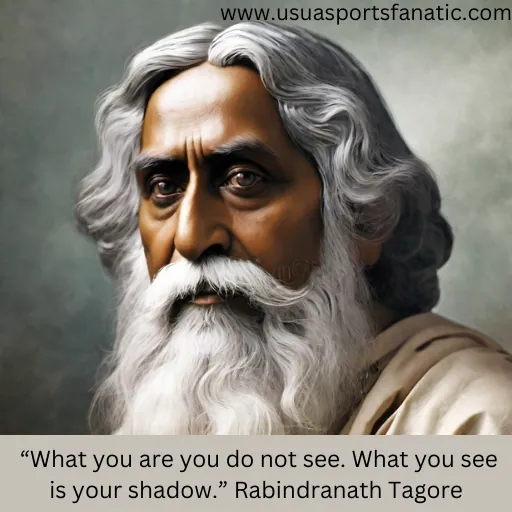 Rabindranath Tagore Shadow Work Quotes